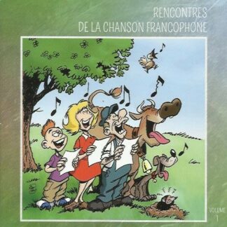 Rencontres de la Chanson Francophone – Volume 1