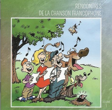Rencontres de la Chanson Francophone – Volume 1