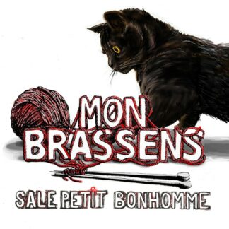 SALE PETIT BONHOMME : Mon Brassens