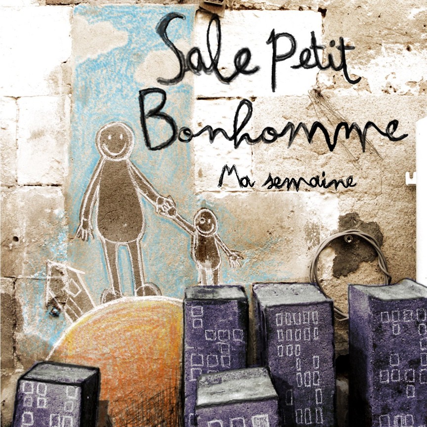 Sale Petit Bonhomme : Ma semaine