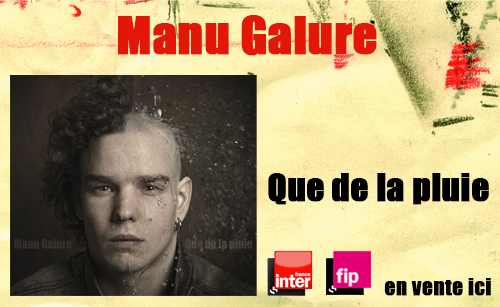 Slide Galure album Manu Galure : Que de la pluie