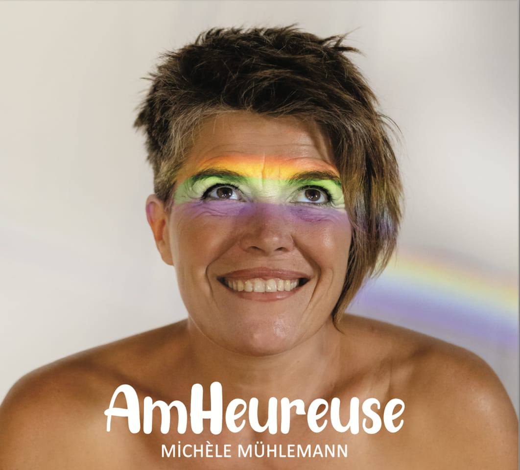 Michèle Mühlemann : AmHeureuse